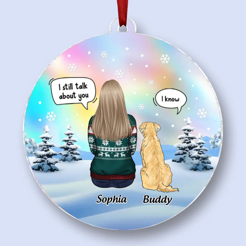 We're Always With You - Memorial Personalized Custom Hologram Ornament - Sympathy Gift, Christmas Gift For Pet Owners, Pet Lovers