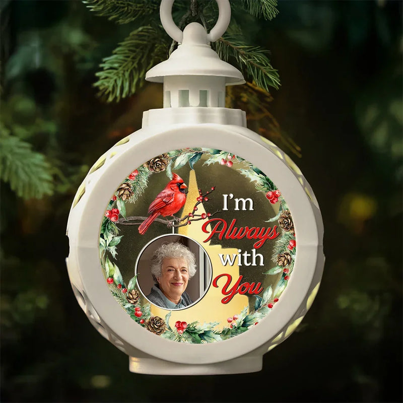 Custom Photo You Will Always Remain - Memorial Personalized Custom Candlelight Lantern Ornament - Sympathy Gift, Christmas Gift For Family Members