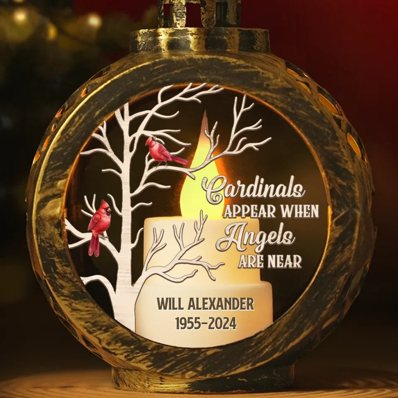 Cardinals Appear When Angels Are Near - Memorial Personalized Custom Candlelight Lantern Ornament - Sympathy Gift, Christmas Gift For Family Members