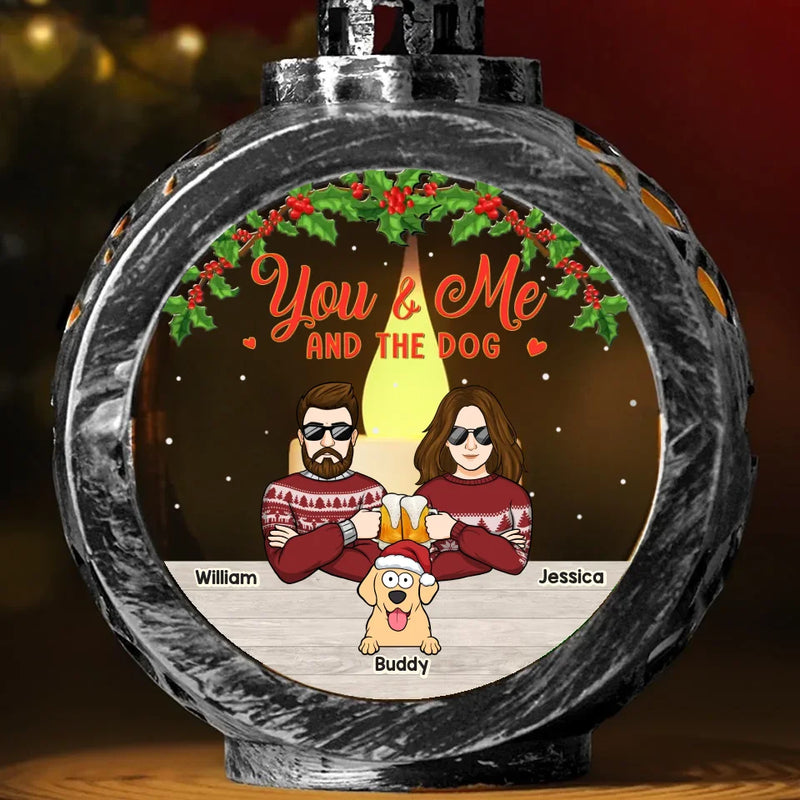 You & Me And The Fur Babies - Couple Personalized Custom Candlelight Lantern Ornament - Christmas Gift For Husband Wife, Anniversary, Pet Owners, Pet Lovers