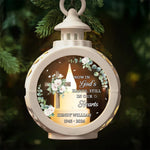 Your Love Will Light Our Way - Memorial Personalized Custom Candlelight Lantern Ornament - Sympathy Gift, Christmas Gift For Family Members