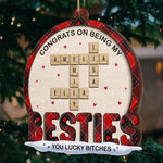 Besties Are The Sunshine In Our Lives - Bestie Personalized Custom Ornament - Wood Custom Shaped - Christmas Gift For Best Friends, BFF, Sisters