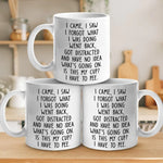 Funny Distracted Coffee Humor Gift - Mugs