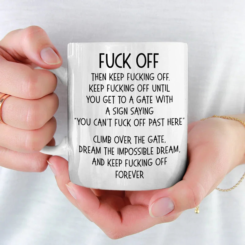 Climb Over The Gate, Dream The Impossible Dream - Coworker Personalized Custom Mug - Christmas Gift For Coworker