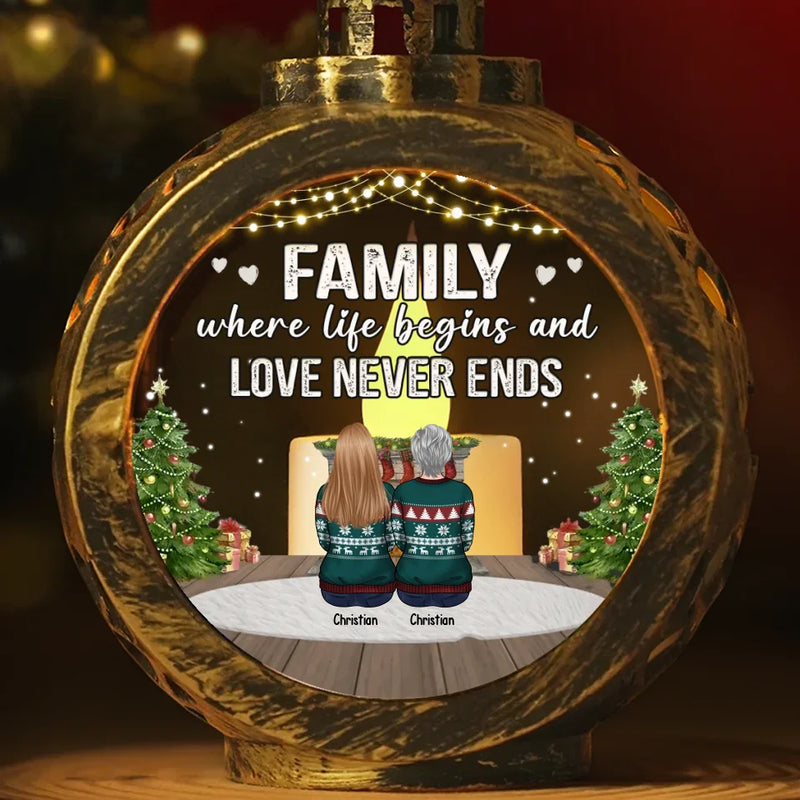 Family Where Life Begins And Love Never Ends - Family Personalized Custom Candlelight Lantern Ornament - Christmas Gift For Family Members