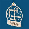 Holiday Season Is Coming - Bestie Personalized Custom Ornament - Acrylic Custom Shaped - Christmas Gift For Best Friends, BFF, Sisters