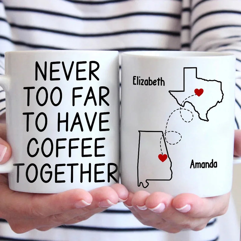 Custom Long Distance Mug - Personalized Best Friend Christmas Birthday Gifts For Women, Besties, Sisters, BFF - Cherishing Moments With Besties This Holiday