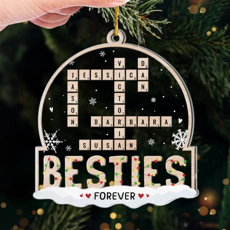 Besties Are The Family We Choose For Ourselves - Bestie Personalized Custom Ornament - Acrylic Custom Shaped - Christmas Gift For Best Friends, BFF, Sisters