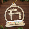 Happy Holidays To My Very Best Friends - Bestie Personalized Custom Ornament - Acrylic Custom Shaped - Christmas Gift For Best Friends, BFF, Sisters