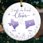 You Are My Closest Friend And You’re Thousands Of Miles Away - Bestie Personalized Custom 3D Inflated Effect Printed Ornament - Ceramic Round Shaped - Christmas Gift For Best Friends, BFF, Sisters