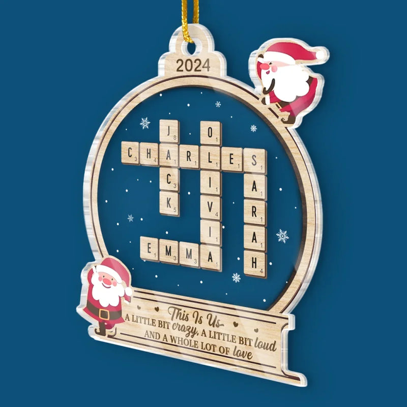 This Is Us, A Whole Lot Of Love - Family Personalized Custom Ornament - Acrylic Custom Shaped - Christmas Gift For Family Members