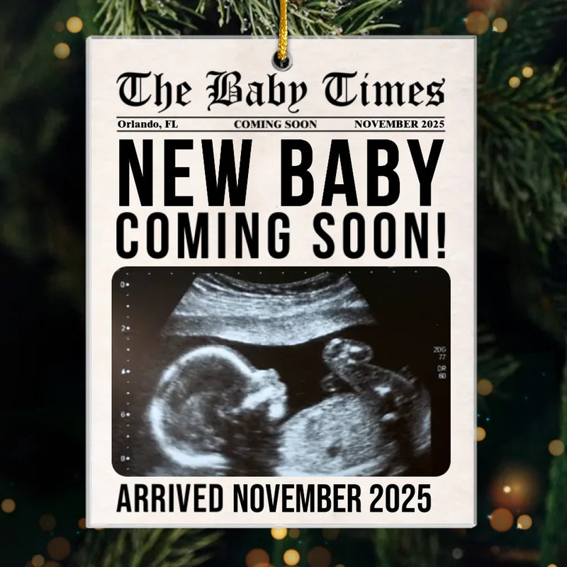 Custom Photo The Baby Times - Family Personalized Custom Ornament - Acrylic Custom Shaped - Christmas Gift For Baby Kids, Newborn Baby