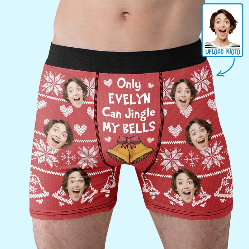 Custom Photo Only Me Can Jingle Your Bells - Funny Personalized Custom Boxer Briefs, Men's Boxers - Christmas Gift For Boyfriend, Husband, Anniversary