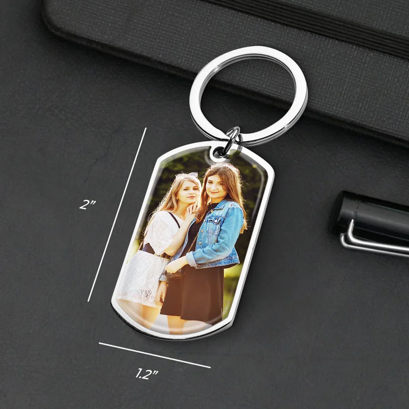 Custom Photo Friends Or Ghost Friends, We're Still Together - Bestie Personalized Custom Keychain - Gift For Best Friends, BFF, Sisters