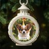 Custom Photo You Make The Holidays Warm And Bright - Dog & Cat Personalized Custom Candlelight Lantern Ornament - Christmas Gift For Pet Owners, Pet Lovers