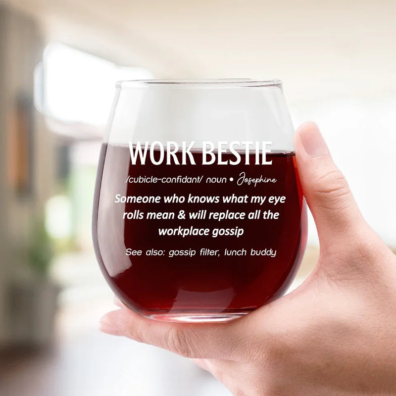 Work Bestie Knows What My Eye Rolls Mean - Coworker Personalized Custom Wine Glass - Gift For Coworkers, Work Friends, Colleagues