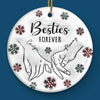 We'll Be Together Forever - Bestie Personalized Custom 3D Inflated Effect Printed Ornament - Ceramic Round Shaped - Christmas Gift For Best Friends, BFF, Sisters, Mom, Daughter