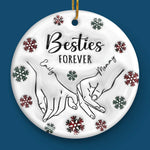 We'll Be Together Forever - Bestie Personalized Custom 3D Inflated Effect Printed Ornament - Ceramic Round Shaped - Christmas Gift For Best Friends, BFF, Sisters, Mom, Daughter