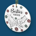 We'll Be Together Forever - Bestie Personalized Custom 3D Inflated Effect Printed Ornament - Ceramic Round Shaped - Christmas Gift For Best Friends, BFF, Sisters, Mom, Daughter