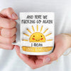 Good Morning - Friend 3D Inflated Effect Printed Mug - Christmas Gift For Yourself, Best Friends, Sisters, Family Members, Coworkers