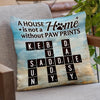 A Home Filled With Paw Prints Is Filled With Love - Memorial Personalized Custom Pillow - Sympathy Gift For Pet Owners, Pet Lovers