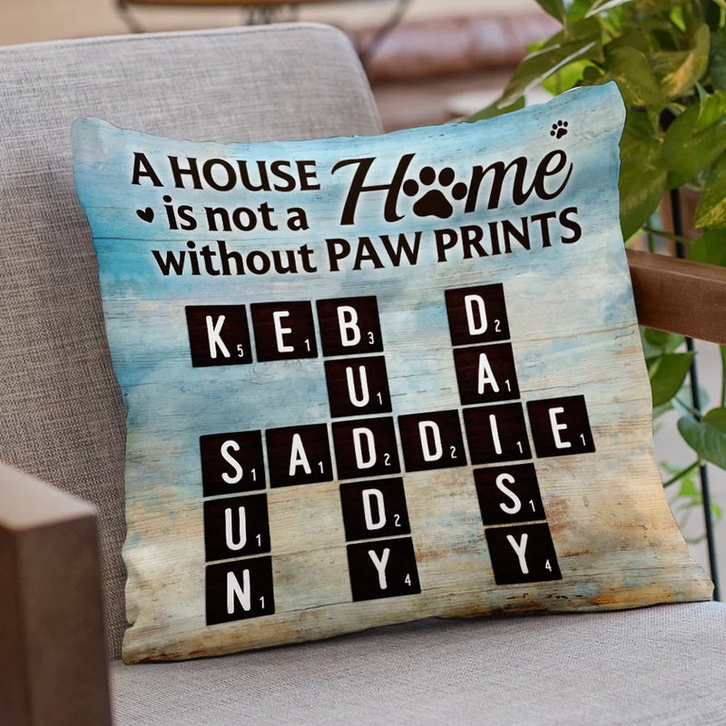 A Home Filled With Paw Prints Is Filled With Love - Memorial Personalized Custom Pillow - Sympathy Gift For Pet Owners, Pet Lovers