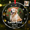 Custom Photo Forever Loved You, Always In My Heart - Memorial Personalized Custom Circle Glass Ornament - Sympathy Gift, Christmas Gift For Pet Owners, Pet Lovers