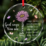 God Says You Are Beautiful - Affirmation Personalized Custom Circle Glass Ornament - Christmas Gift For Yourself