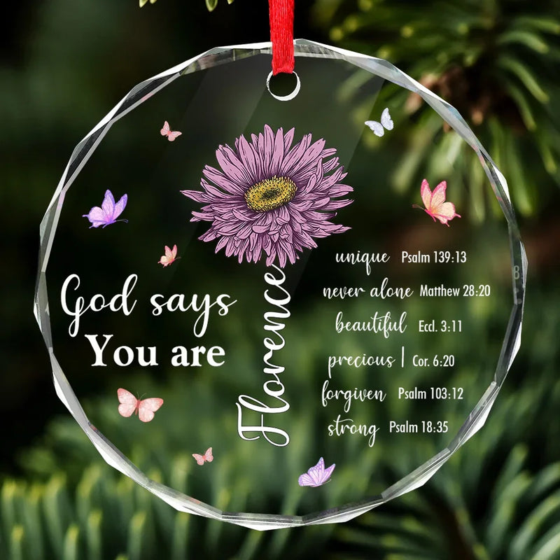 God Says You Are Beautiful - Affirmation Personalized Custom Circle Glass Ornament - Christmas Gift For Yourself