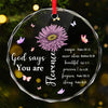 God Says You Are Beautiful - Affirmation Personalized Custom Circle Glass Ornament - Christmas Gift For Yourself
