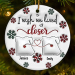I Love You Snow Much - Bestie Personalized Custom 3D Inflated Effect Printed Ornament - Ceramic Round Shaped - Christmas Gift For Best Friends, BFF, Sisters