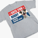 Funny Dog Political Election Gifts - Apparel
