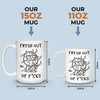 Fresh Out Of Cares And Still Slaying The Day - Friend Personalized Custom Mug - Christmas Gift, Birthday Gift For Best Friends, Family Members, Coworkers, Yourself