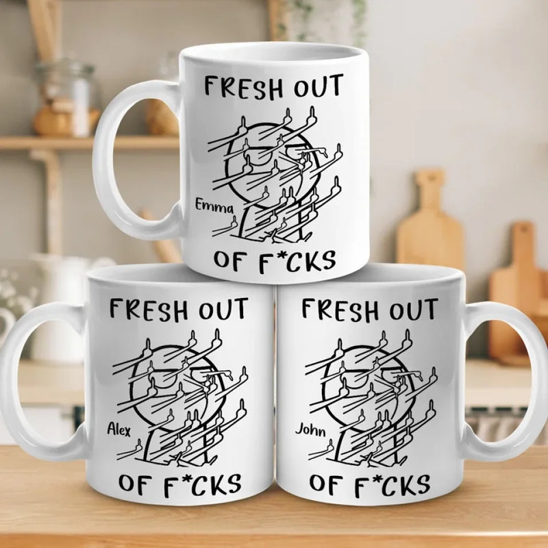 Fresh Out Of Cares And Still Slaying The Day - Friend Personalized Custom Mug - Christmas Gift, Birthday Gift For Best Friends, Family Members, Coworkers, Yourself