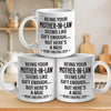 Being Your Mother Seems Like Gift Enough - Family Personalized Custom Mug - Christmas Gift For Family Members, Father-In-Law, Mother-In-Law, Siblings, Brothers, Sisters