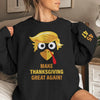 Thankful Today And Every Day - US Elections Unisex Sweatshirt With Design On Sleeve