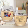 Our Friendship Is Endless - Bestie Personalized Custom Wine Glass - Gift For Best Friends, BFF, Sisters