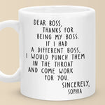 Thanks For Being My Boss - Coworker Personalized Custom Mug - Christmas Gift For Coworkers, Work Friends, Colleagues