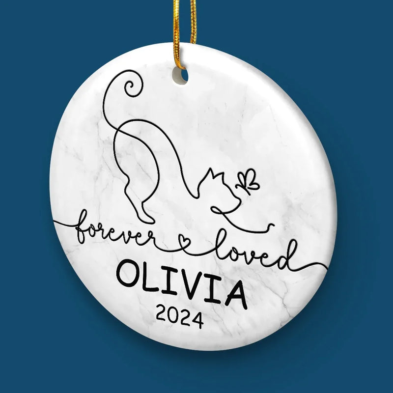 Forever Loved - Memorial Personalized Custom Ornament - Ceramic Round Shaped - Sympathy Gift, Christmas Gift For Pet Owners, Pet Lovers