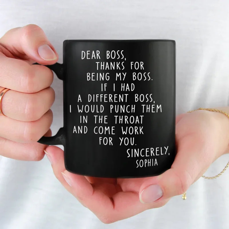 There Is Only One Boss- Coworker Personalized Custom Black Mug - Christmas Gift For Coworkers, Work Friends, Colleagues