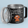 Everything Tastes Better With Our Hair In It - Dog Personalized Custom 14oz Stainless Steel Tumbler With Handle - Christmas Gift For Pet Owners, Pet Lovers