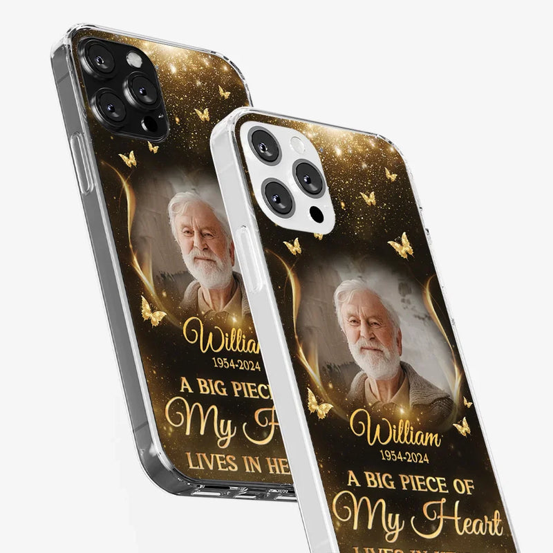 Custom Photo A Big Piece Of My Heart - Memorial Personalized Custom Clear Phone Case - Sympathy Gift For Family Members