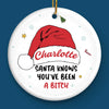 Santa Knows What’s On Your Mind, But I Know What’s In Your Heart - Friend Personalized Custom Ornament - Ceramic Round Shaped - Christmas Gift For Best Friends, Sisters, Family Members, Coworkers
