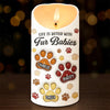 Life Is Better With Paws - Dog & Cat Personalized Custom 3D Inflated Effect Printed LED Candle - Christmas Gift For Pet Owners, Pet Lovers