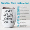 Never Too Far To Have Coffee Together - Bestie Personalized Custom Wine Tumbler - Christmas Gift For Best Friends, BFF, Sisters
