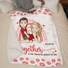 Wherever We Are, Together Is Our Favorite Place To Be - Couple Personalized Custom Blanket - Christmas Gift For Husband Wife, Anniversary