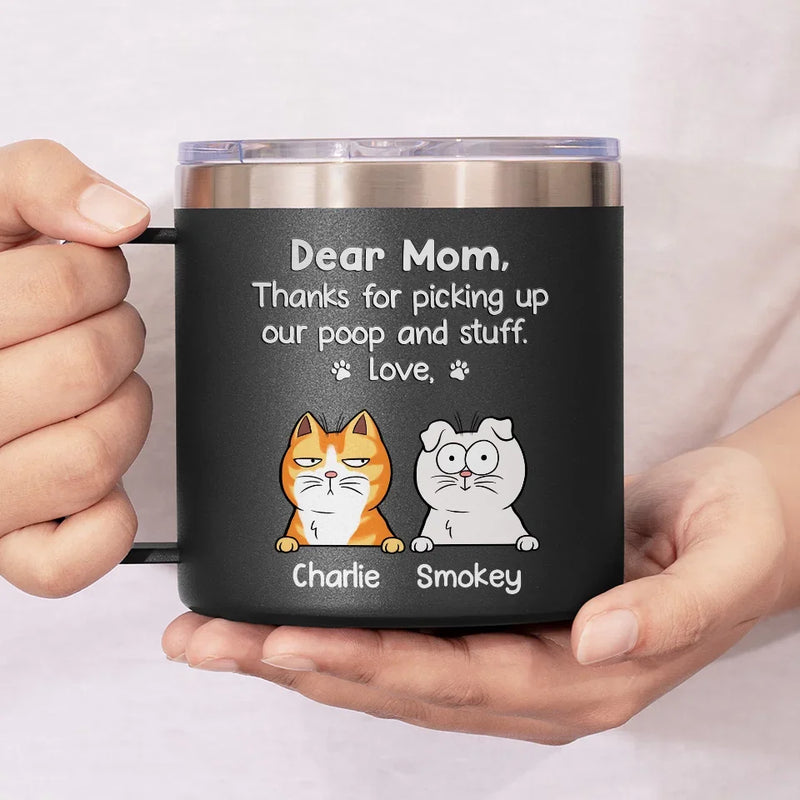 Thanks For Being Our Human Servant - Dog Personalized Custom 14oz Stainless Steel Tumbler With Handle - Gift For Pet Owners, Pet Lovers