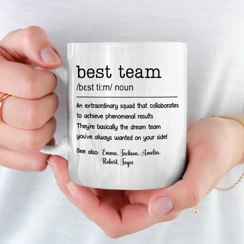 Best Team - Coworker Personalized Custom Mug - New Arrival, Christmas Gift For Coworkers, Work Friends, Colleagues - AMZ