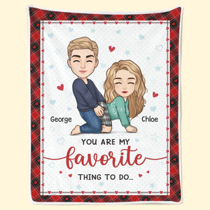 Every Day Is The Best Day When I'm With You - Couple Personalized Custom Blanket - Christmas Gift For Husband Wife, Anniversary