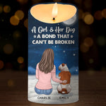 A Bond That Can't Be Broken - Memorial Personalized Custom LED Candle - Sympathy Gift, Christmas Gift For Pet Owners, Pet Lovers